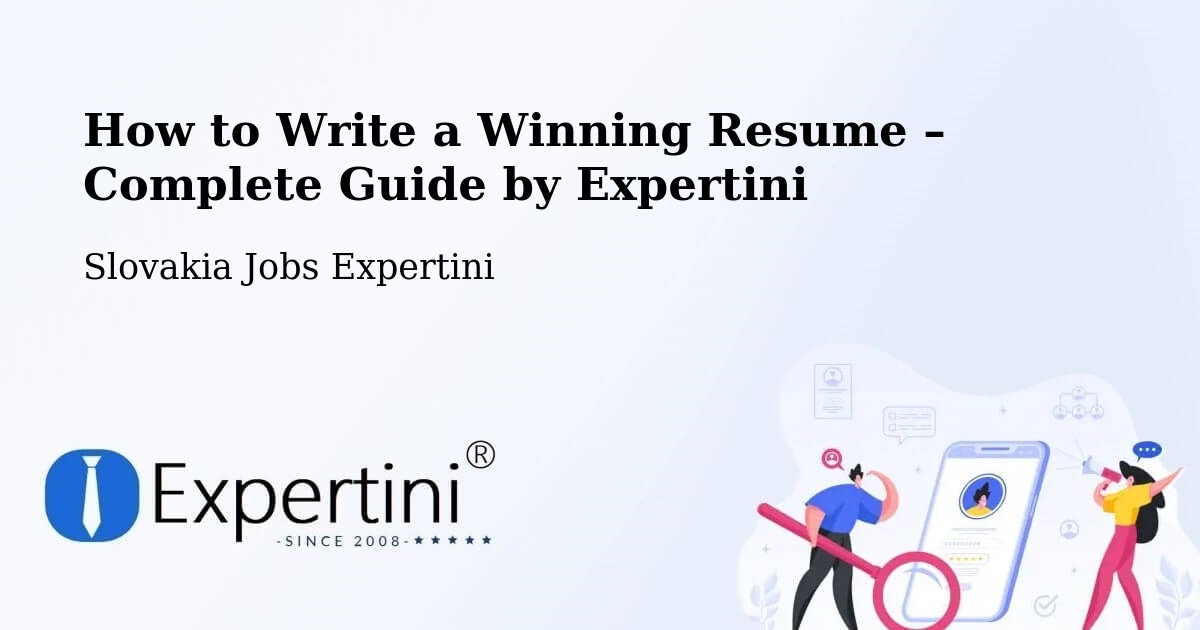 Resume Writing Guide for Job Seekers – Kováčová - Kováčová, Slovakia Jobs Expertini