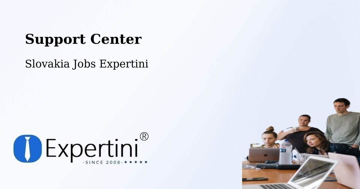 Support Services – Kováčová - Slovakia Jobs Expertini